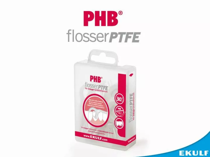 PPT - PHB Flosser PTFE PowerPoint Presentation, free download - ID:4865948