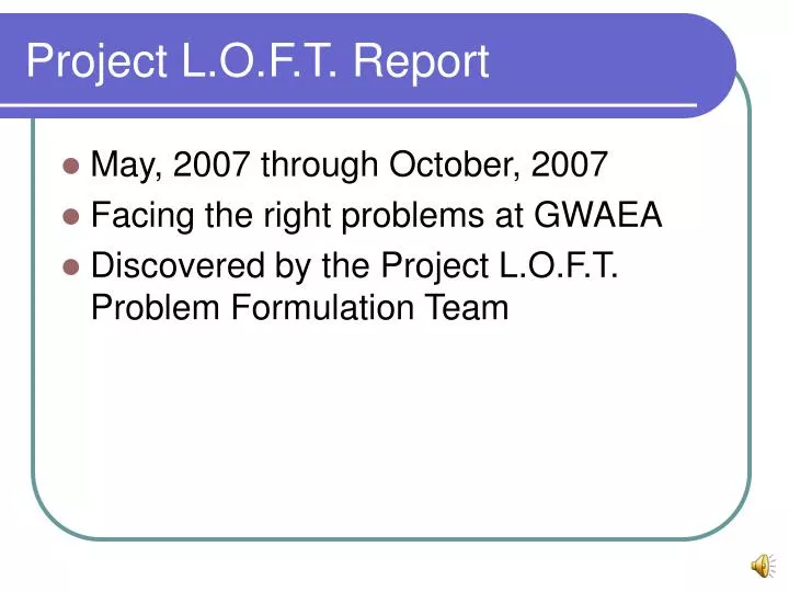 project l o f t report