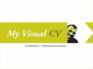 Ilan Mashiach ? Marketing Communication