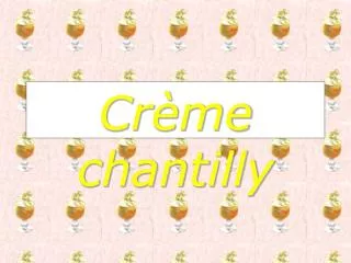 cr me chantilly