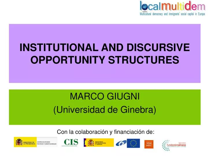 institutional and discursive opportunity structures