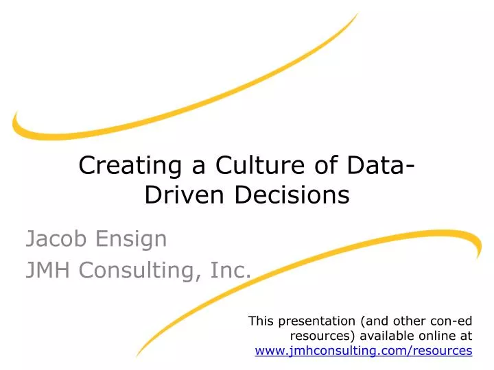 creating a culture of data driven decisions