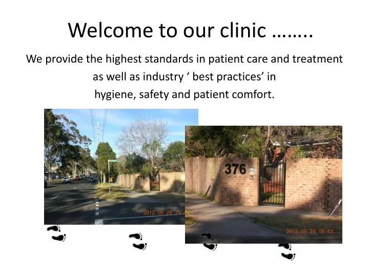 welcome to our clinic