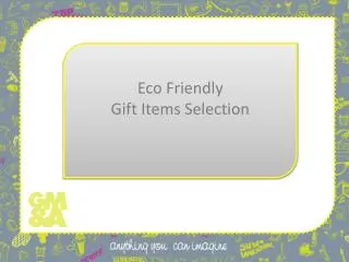 Eco Friendly Gift Items Selection