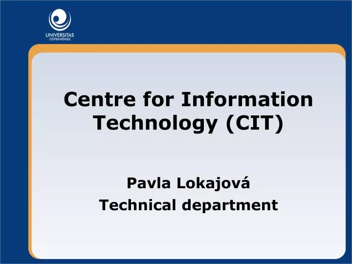 centre for information technology cit