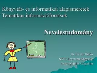 k nyvt r s informatikai alapismeretek tematikus inform ci forr sok