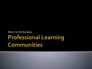 Professional Learning Communities