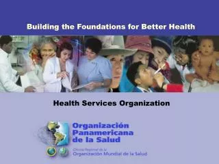 Building the Foundations for Better Health