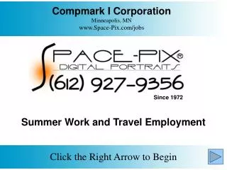 Compmark I Corporation Minneapolis, MN Space-Pix/jobs