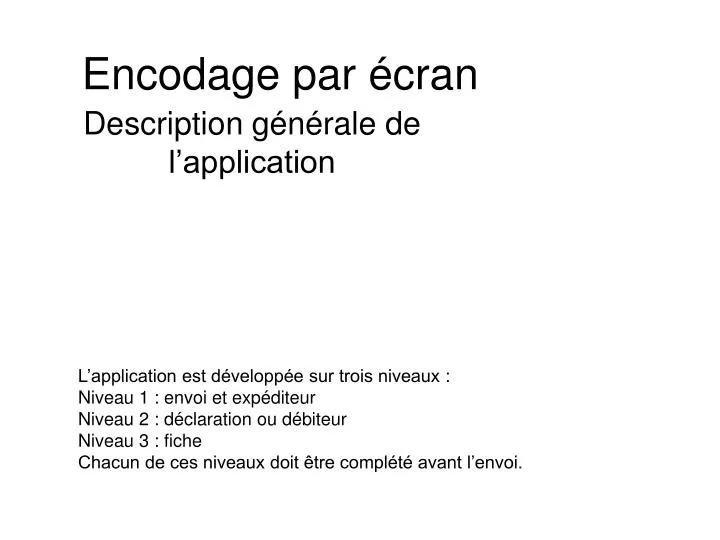 encodage par cran