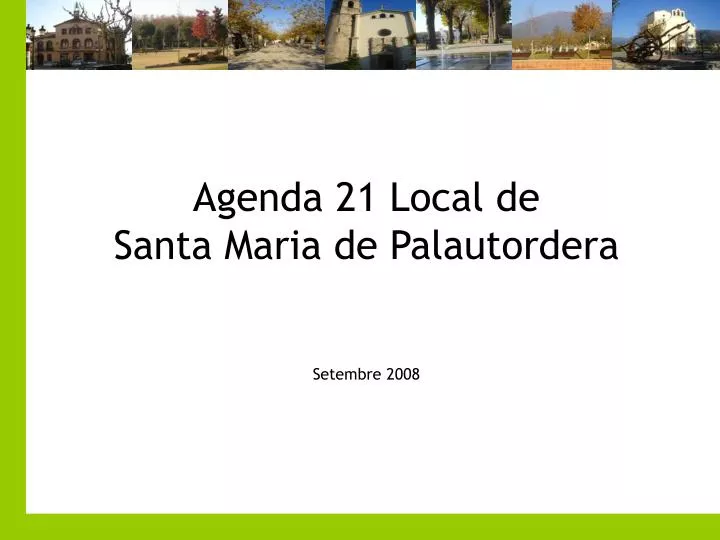 agenda 21 local de santa maria de palautordera setembre 2008