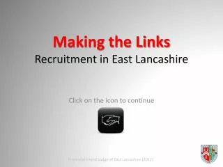 Making the Links Recruitment in East Lancashire