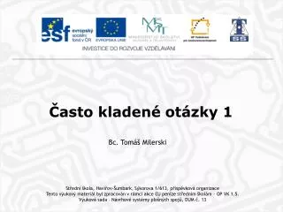 Často kladené otázky 1