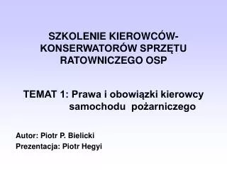 szkolenie kierowc w konserwator w sprz tu ratowniczego osp