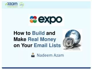 How to Build and Make Real Money o n Your Email Lists