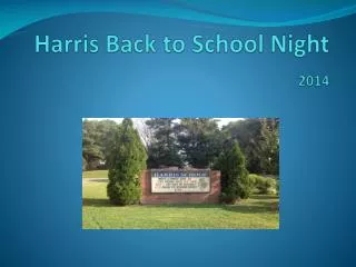 Harris Back to School Night 2014