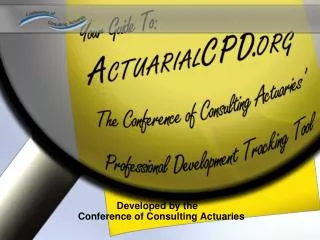 Developed by the Conference of Consulting Actuaries