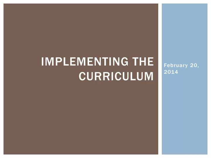 implementing the curriculum