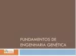 Fundamentos de Engenharia Genética - slide 1