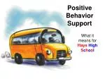 Positive Behavior Support - slide 1