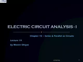 ELECTRIC CIRCUIT ANALYSIS - I