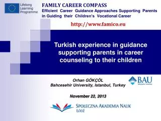 Turkish experience in guidance supporting parents in career counseling to their children