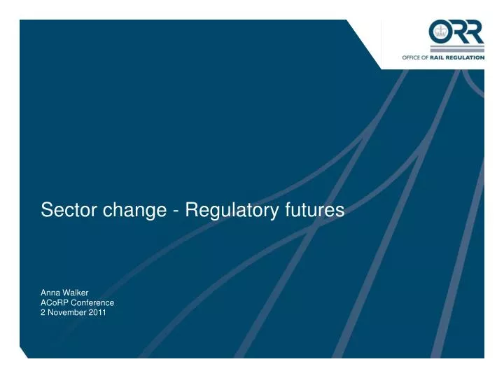 sector change regulatory futures
