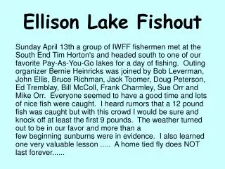 Ellison Lake Fishout