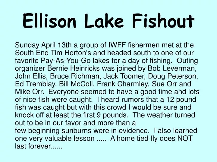 ellison lake fishout
