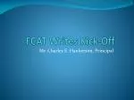 FCAT Writing Kick-Off Contest – Win Exciting Prizes! - slide 1