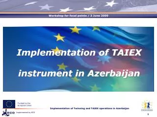 Implementation of TAIEX instrument in Azerbaijan