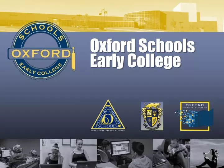 oxford schools early college