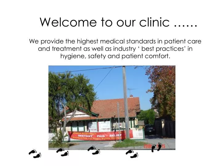 welcome to our clinic
