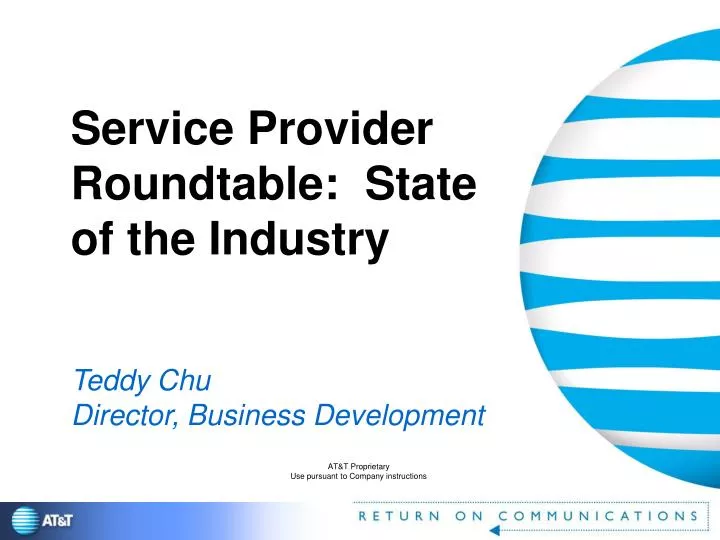 service provider roundtable state of the industry