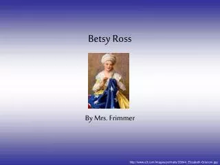 Betsy Ross