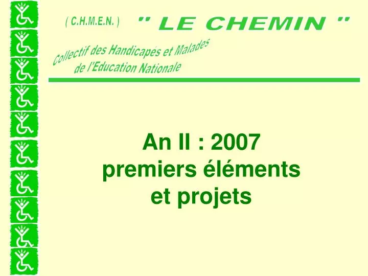 an ii 2007 premiers l ments et projets