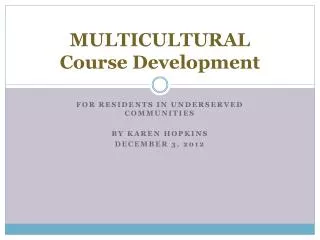MULTICULTURAL Course Development