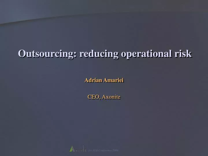 outsourcing reducing operational risk