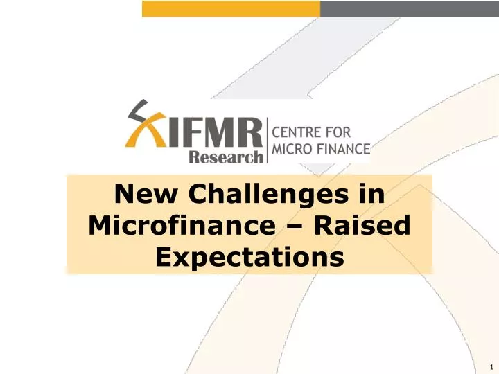 new challenges in microfinance raised expectations