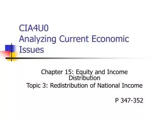 CIA4U0 Analyzing Current Economic Issues