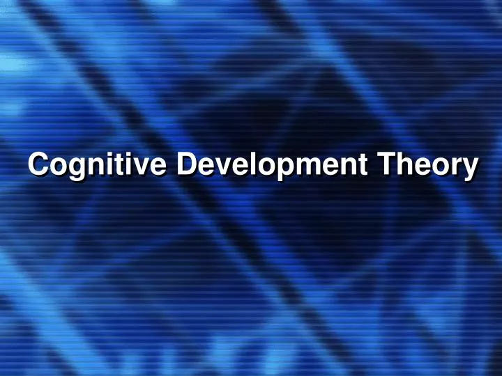 cognitive development theory