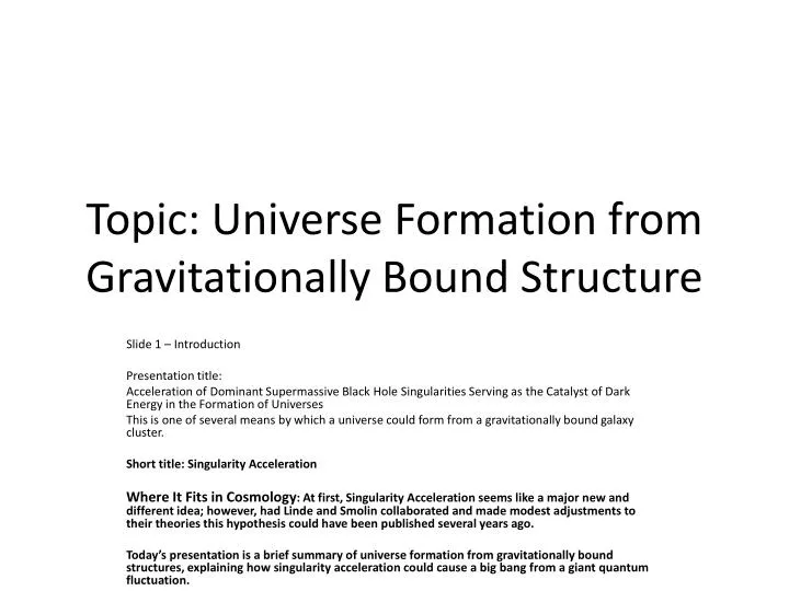 topic universe formation from gravitationally bound structure