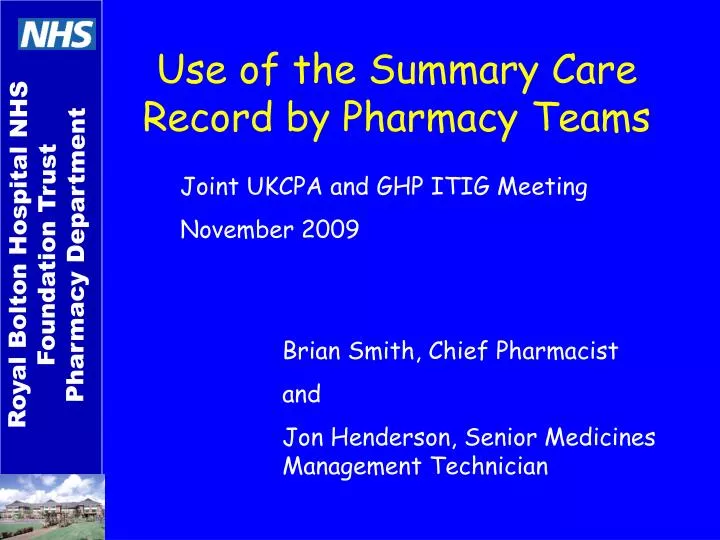 use of the summary care record by pharmacy teams