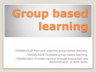 Group based learning