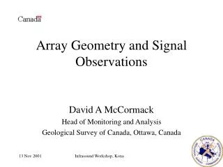 Array Geometry and Signal Observations