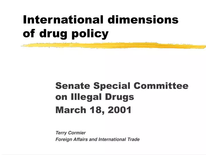 international dimensions of drug policy