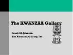 The KWANZAA Gallery - slide 1