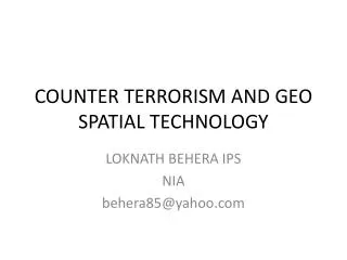 COUNTER TERRORISM AND GEO SPATIAL TECHNOLOGY