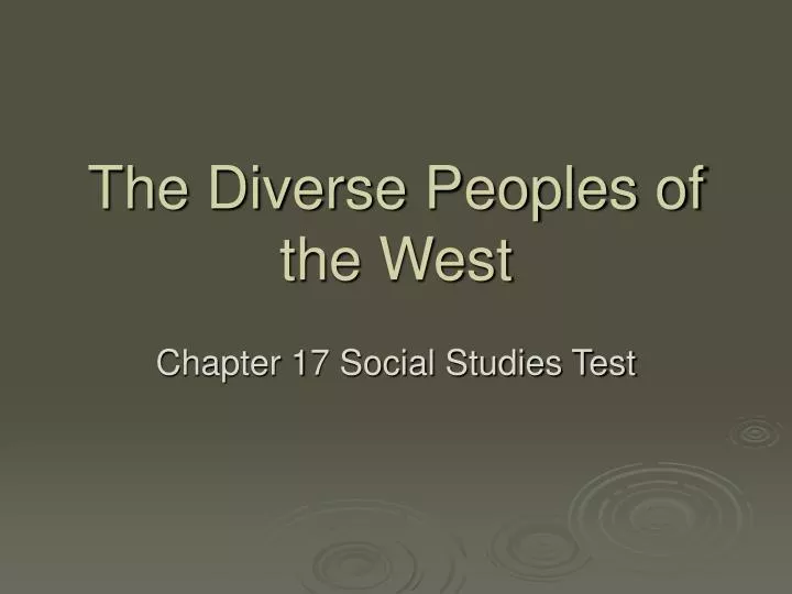 the diverse peoples of the west