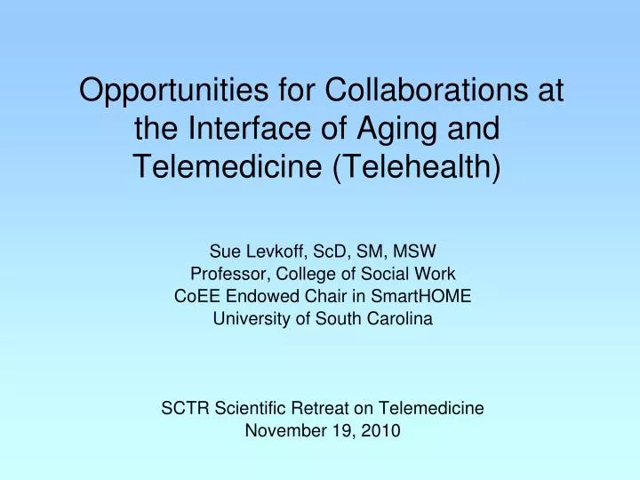 opportunities for collaborations at the interface of aging and telemedicine telehealth